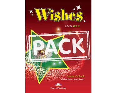 Wishes B2.2 Student's Pack + ieBook (Greece)