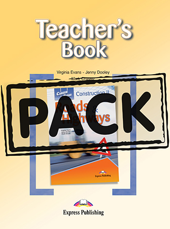 Career Paths: Construction II Roads & Highways Teacher's Pack