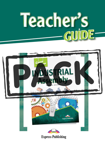 Career Paths: Industrial Assembly Teacher's Pack