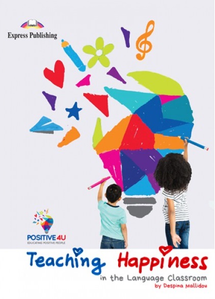 Teaching Happiness in the Language Classroom