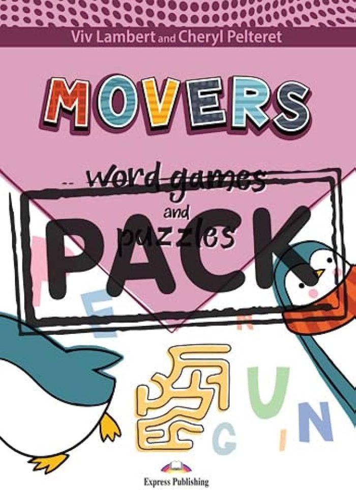 Word Games and Puzzles MOVERS Student's Book with DigiBook App. Word Games and Puzzles MOVERS Student's Book with DigiBook App.