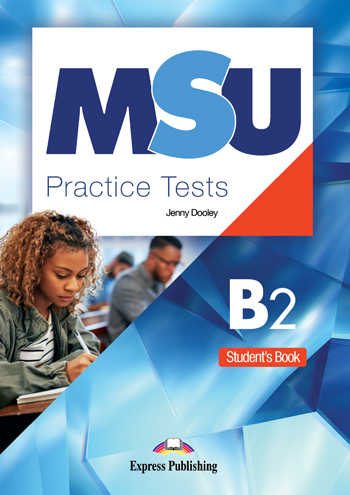 MSU Practice Tests B2 - Student's Book (with DigiBooks App)