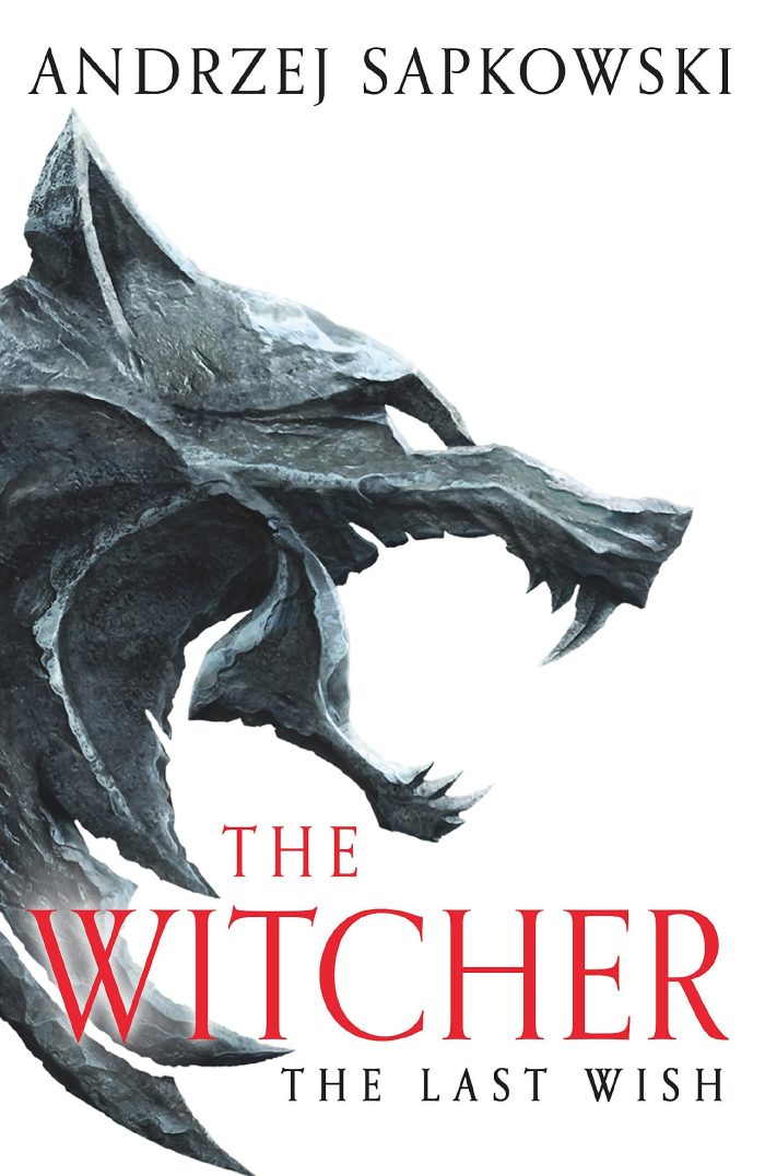 The Witcher The Last Wish The Witcher The Last Wish
