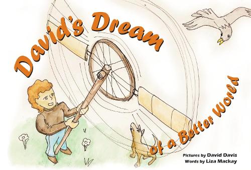 David's Dream of a Better World
