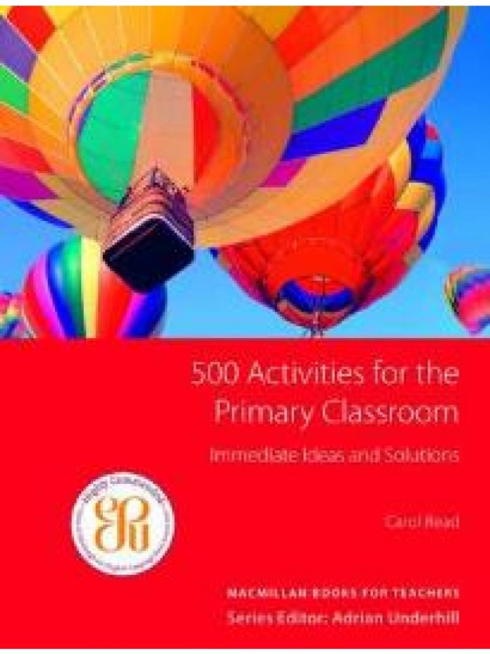 500 Activities for the Primary Classroom 500 Activities for the Primary Classroom