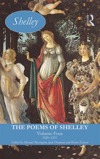 The Poems of Shelley Volume Four 1820-1821