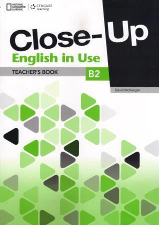 Close-Up B2 Teacher's Book English in Use