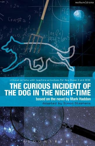 The Curious Incident of the Dog in the Night-Time: The Play Critical Scripts
