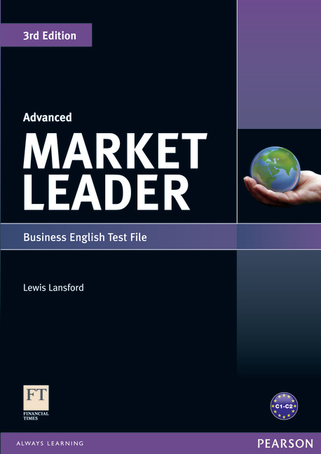 Market Leader Advanced Test File 3rd Edition Extra