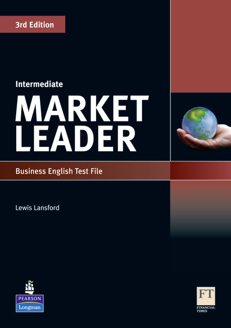 Market Leader Intermediate Test File 3rd Edition Extra