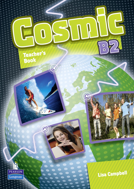 Cosmic B2 Teacher's Book with Active Teach Software