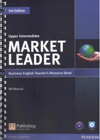 Market Leader Upper Intermediate Teachers Resource Book with Test Master CD-ROM 3rd Edition