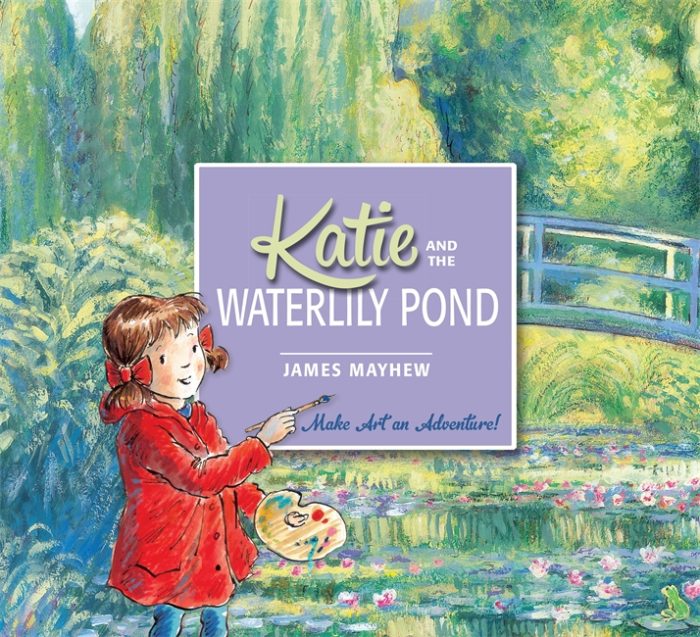 Katie: Katie and the Waterlily Pond Katie: Katie and the Waterlily Pond
