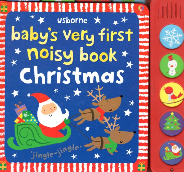 Baby's very first noisy book: Christmas