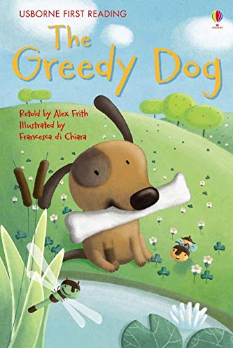 The Greedy Dog
