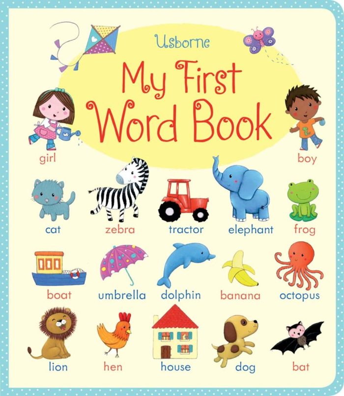 My First Word Book My First Word Book