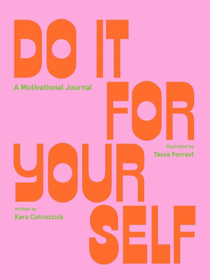 Do It For Yourself Do It For Yourself
