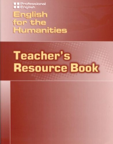 English for Humanities: Professional English Teacher's Resource Book