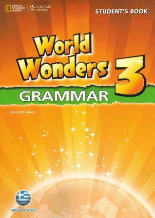 World Wonders 3 Grammar Student's Book Greek edition