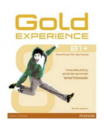 Gold Experience B1+ Vocabulary and Grammar Workbook