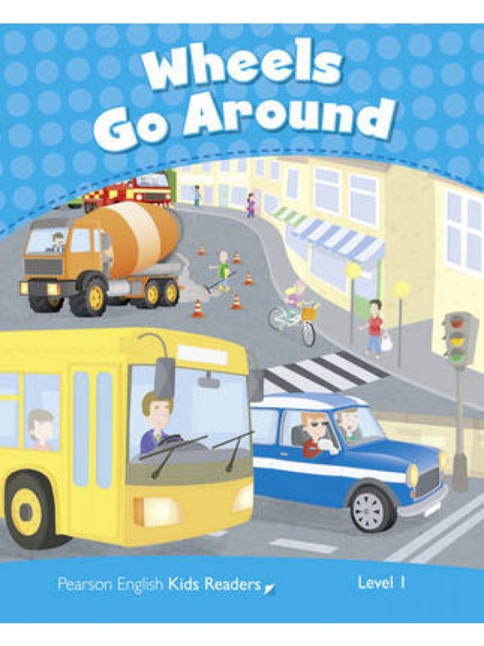 Wheels Go Around Level 1 Wheels Go Around Level 1