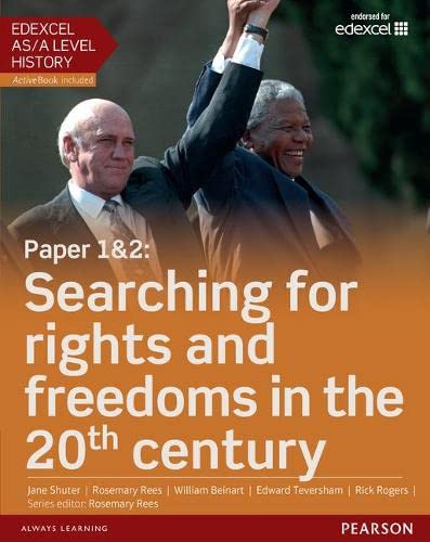 Edexcel AS/A Level History, Paper 1&2: Searching for rights and freedoms in the 20th century Student Book + ActiveBook