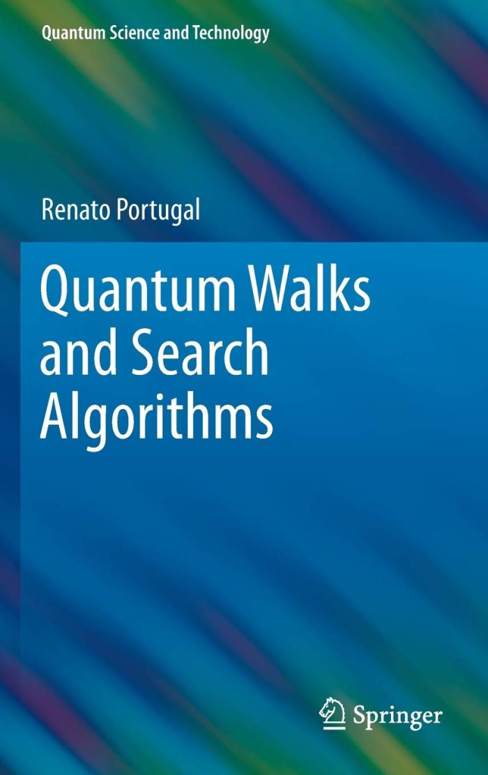 Quantum Walks and Search Algorithms Quantum Walks and Search Algorithms