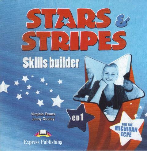 Stars & Stripes for the Michigan ECPE Skills Builder Class Audio CD CD1