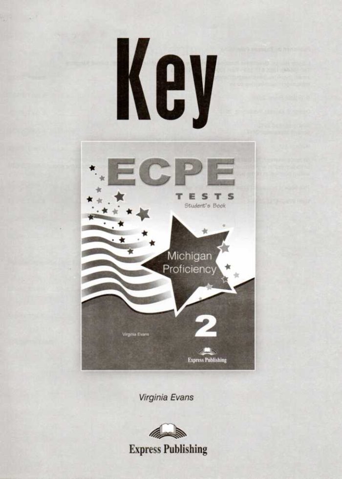 ECPE Tests Michigan Proficiency 2 Key ECPE Tests Michigan Proficiency 2 Key