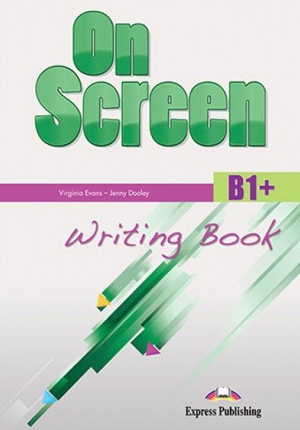 On Screen B1+ Writing Book