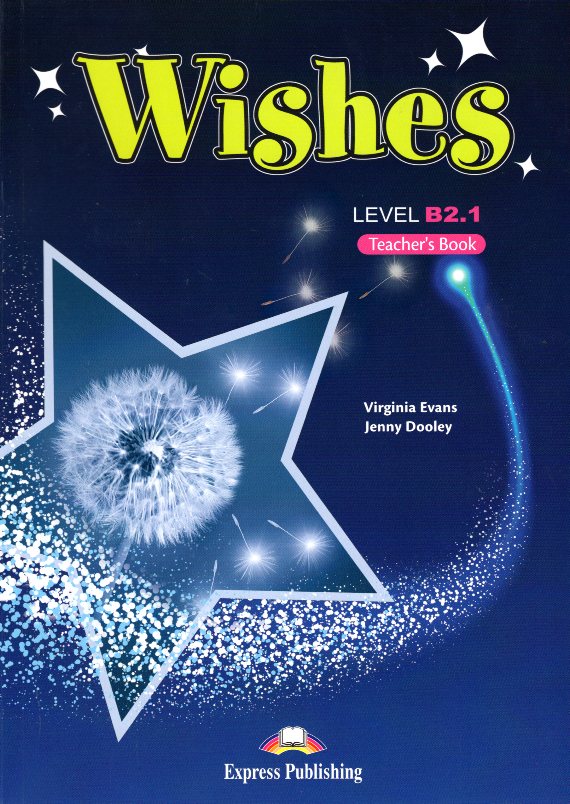 Wishes B2.1 Teacher's Book