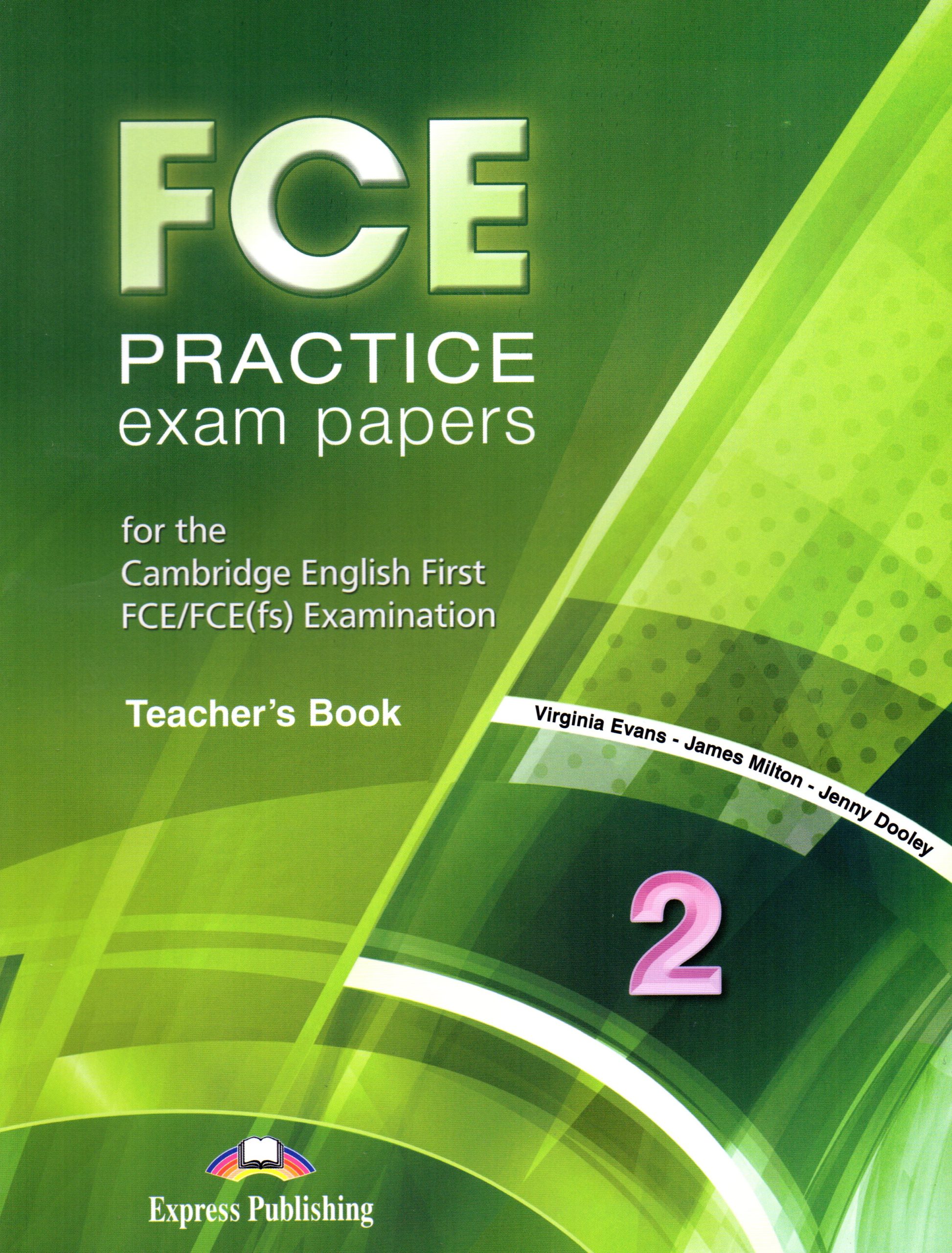 FCE Practice Exam Papers 2 Teacher's Book