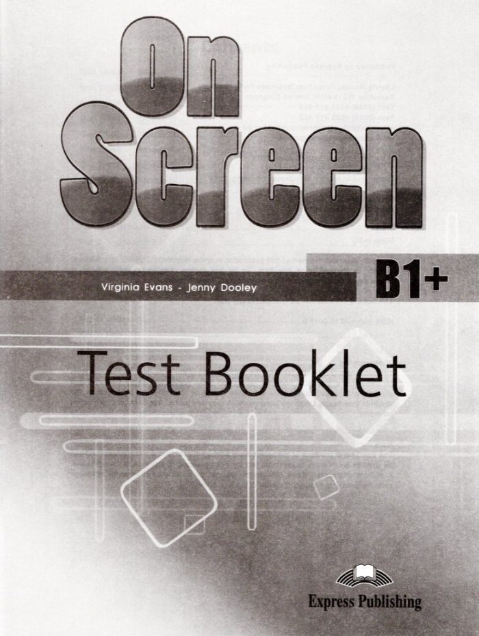 On Screen B1+ Test Booklet On Screen B1+ Test Booklet