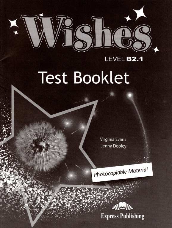 Wishes B2.1 Test Booklet