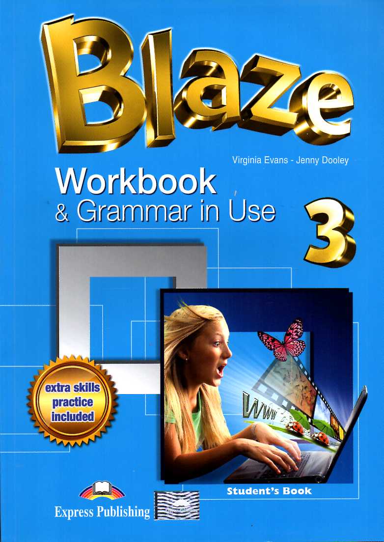 Blaze 3 Workbook & Grammar In Use Student's Book