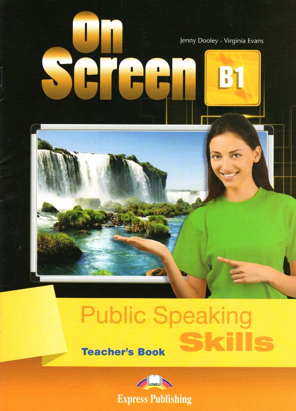 On Screen B1 Public Speaking Skills Teacher's Book
