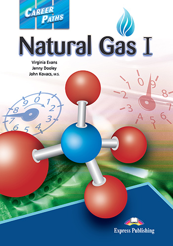Career Paths: Natural Gas I Student's Book with Digibooks App
