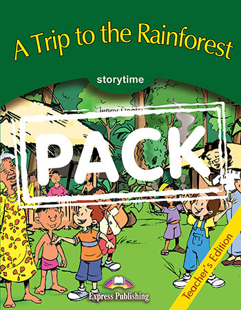 Storytime: A Trip To The Rainforest Pupil's Book + Cross-Platform Application