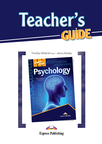Career Paths: Psychology Teacher's Guide