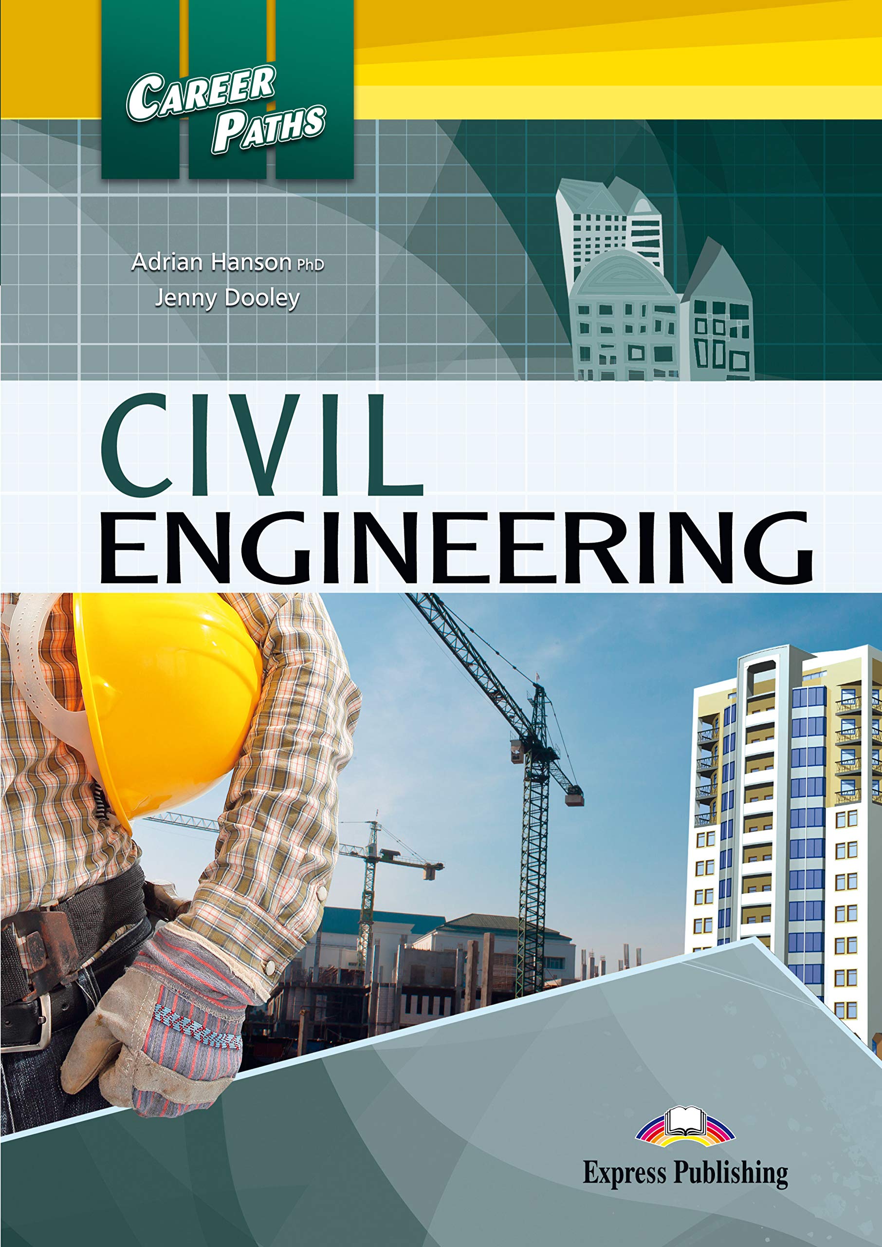 Career Paths: Civil Engineering Student's Book with Digibooks App