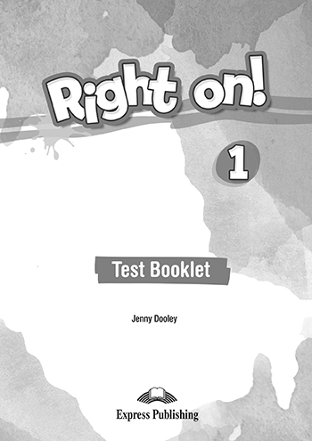 Right On 1! Test Booklet