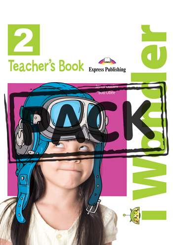 iWonder 2 Teacher's Book interleaved with Posters