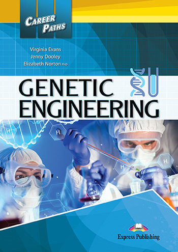 Career Paths: Genetic Engineering Student's Book with Digibooks App