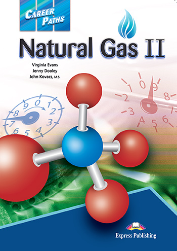 Career Paths: Natural Gas II Student's Book with Digibooks App