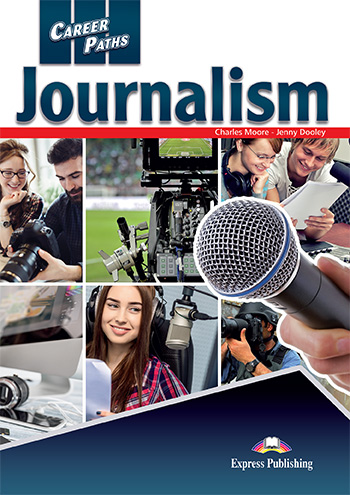 Career Paths: Journalism Student's Book with Digibooks App