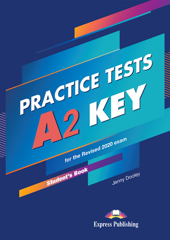A2 Key Practice Tests Student's Book with Digibooks App for the Revised 2020 Exam