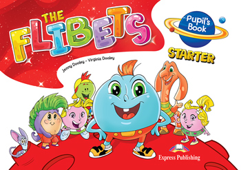 The Flibets Starter Pupil's Book