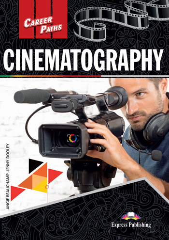 Career Paths: Cinematography Student's Book with Digibooks App
