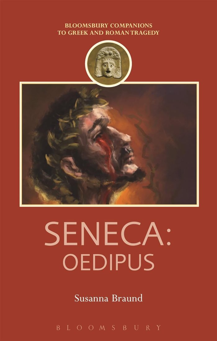 Seneca: Oedipus Seneca: Oedipus