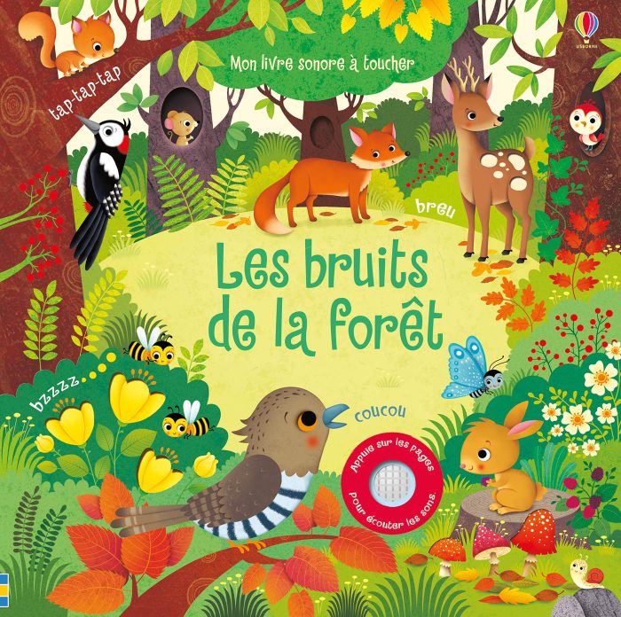 Les Bruits de la foret Les Bruits de la foret